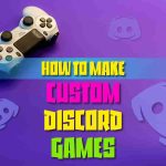 How To Make Custom Discord Games